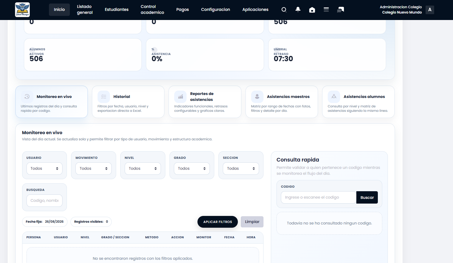 Panel de monitoreo de asistencia con indicadores, filtros y consulta rápida por código